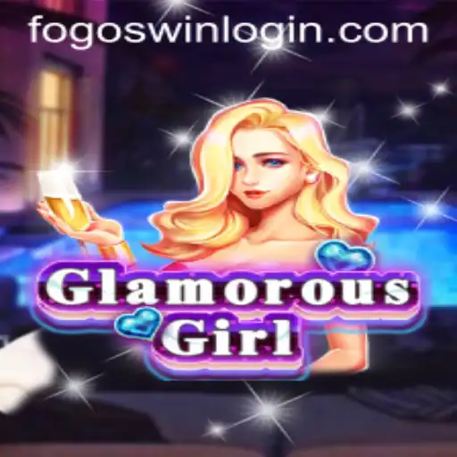 Exploring GlamorousGirl: A Comprehensive Guide with Fogoswin PH Login