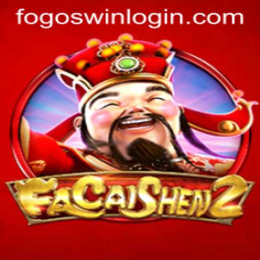 Exploring the Excitement of FaCaiShen2 and Mastering the Fogoswin PH Login