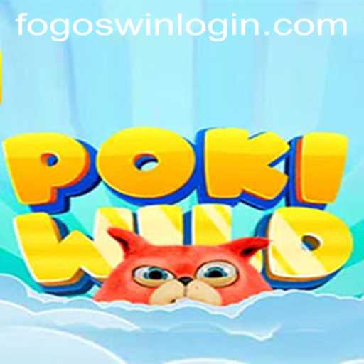 Discover the Exciting World of PokiWild and the Fogoswin PH Login Experience